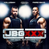Kollegah & Farid Bang Jung Brutal Gutaussehend XXX (JBG 3)  Download