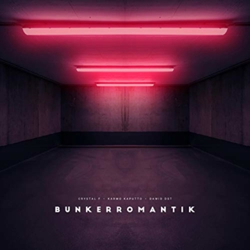 Crystal F, Karmo Kaputto, Dawid Dst Bunkerromantik Download MP3